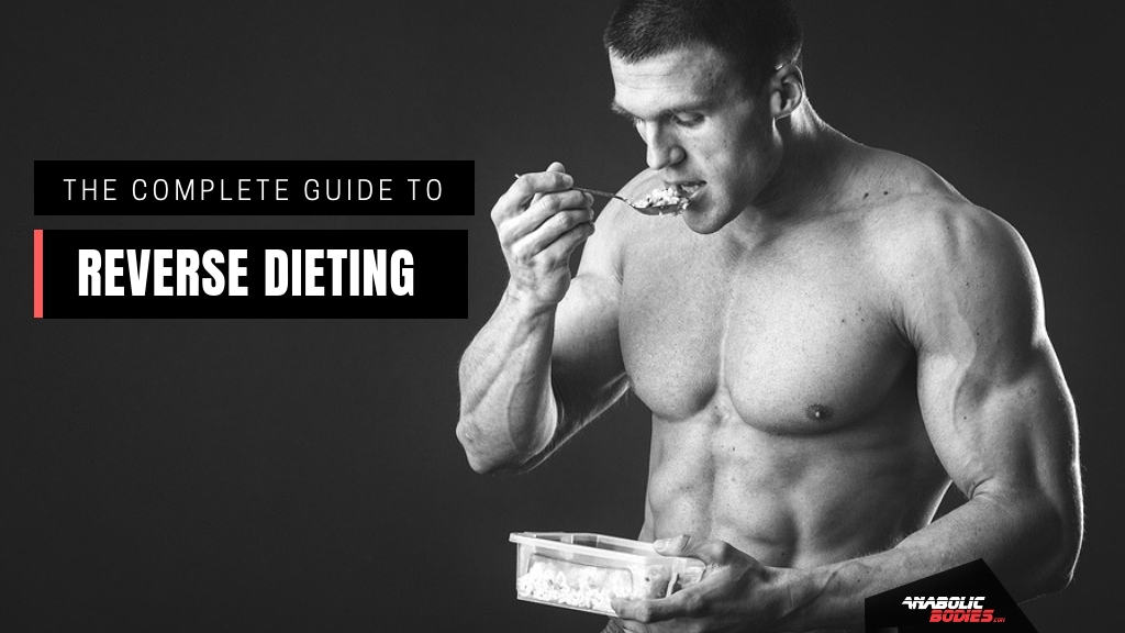What is reverse dieting - Anabolic Bodies